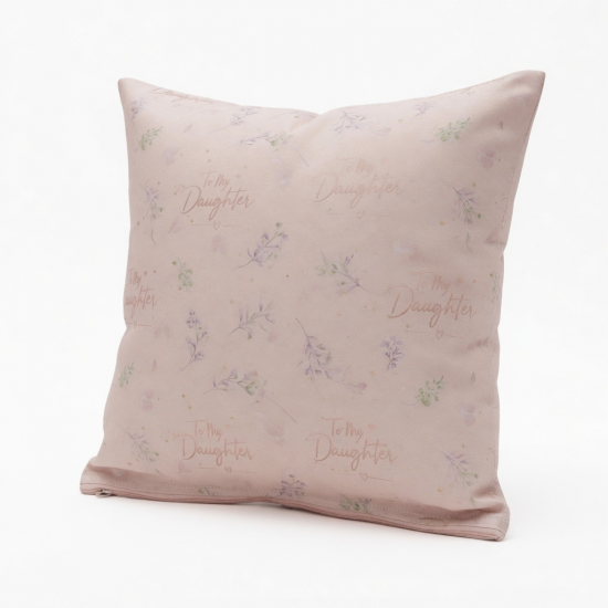 To My Daughter Gifts Pillow Case Fashion Pattern Cushion Cover Throw Pillow Case Home